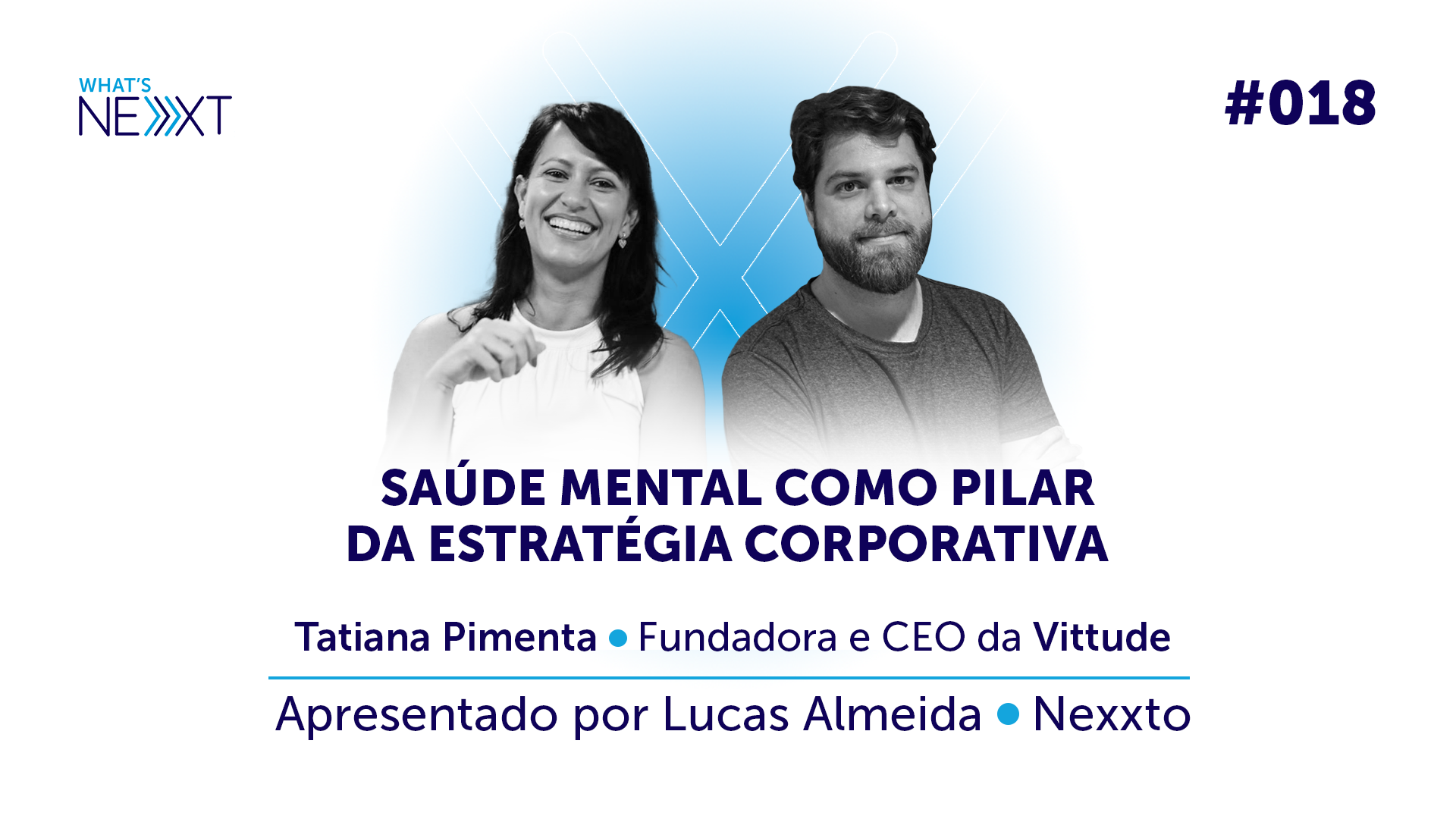 Ep. 18 - Tatiana Pimenta