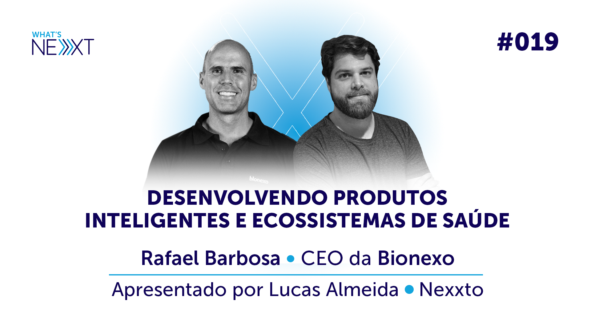 Ep. 19 - Rafael Barbosa