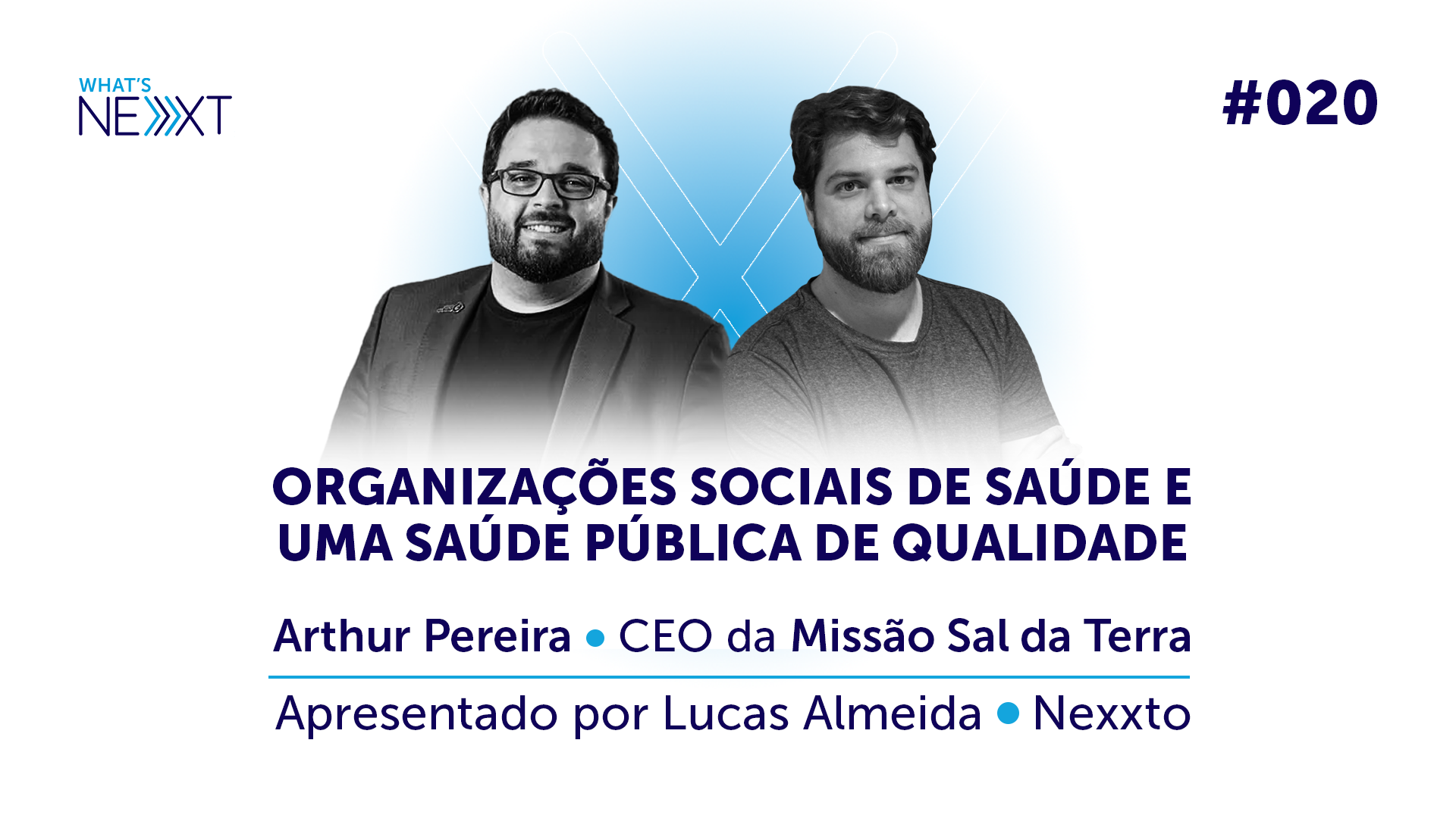 Ep. 20 - Arthur Pereira