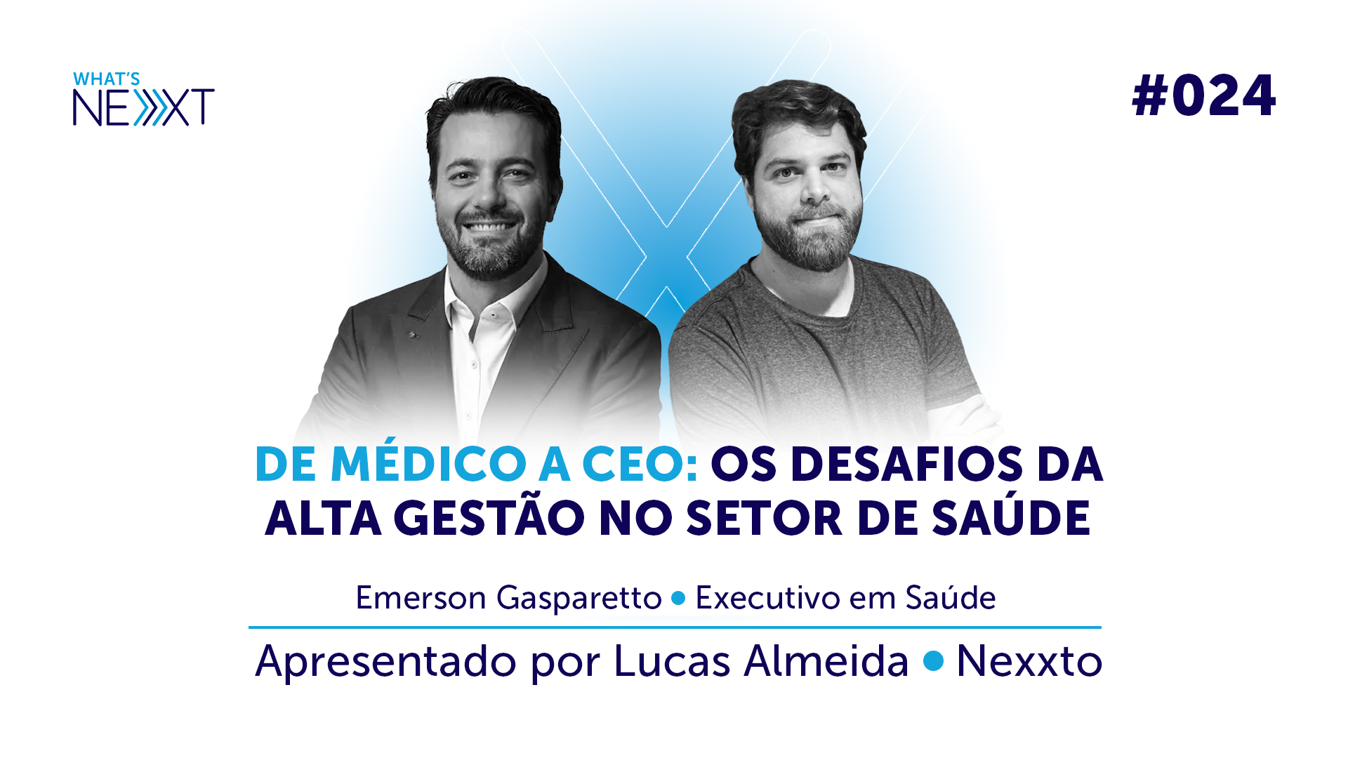 Ep. 24 - Emerson Gasparetto